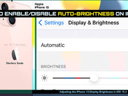 How to Turn Auto Brightness Off on Your iPhone